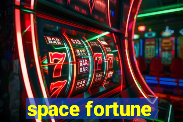 space fortune