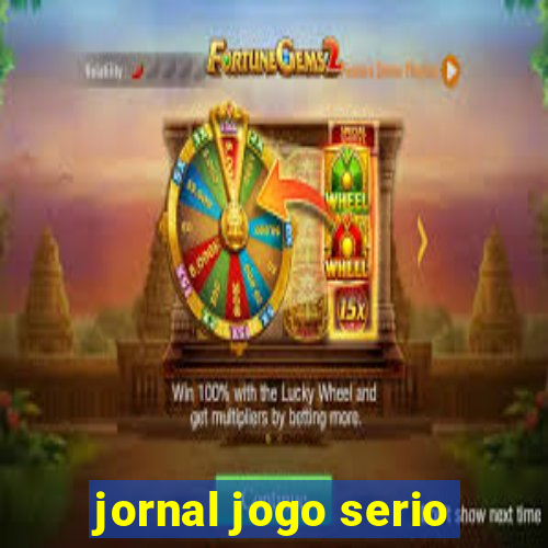 jornal jogo serio