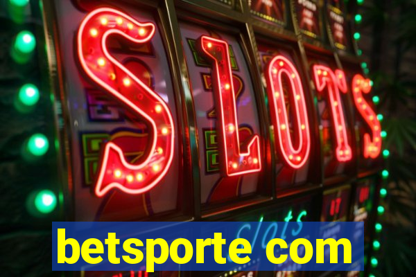 betsporte com