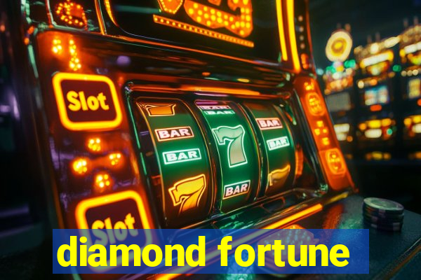 diamond fortune