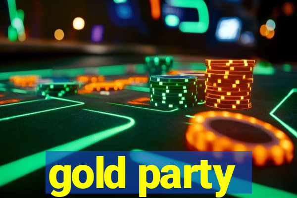 gold party