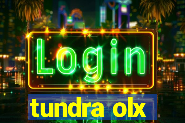 tundra olx