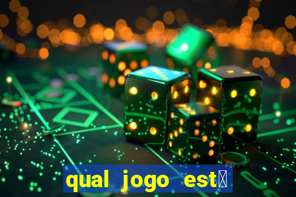 qual jogo est谩 pagando hoje