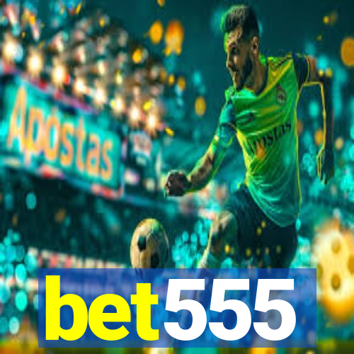 bet555