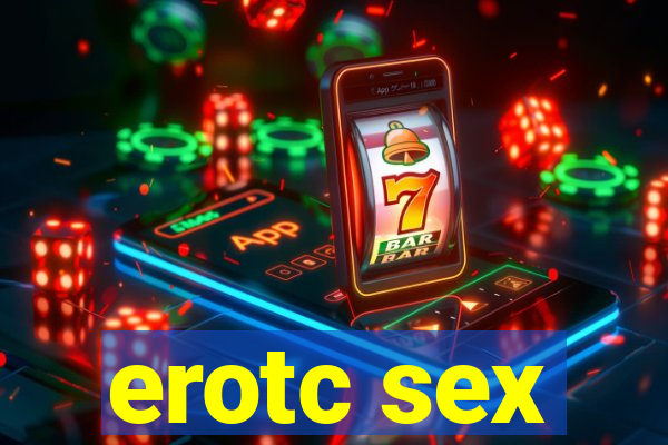 erotc sex