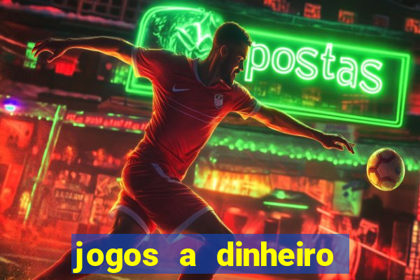 jogos a dinheiro real online