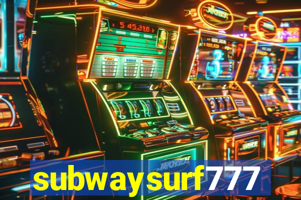 subwaysurf777