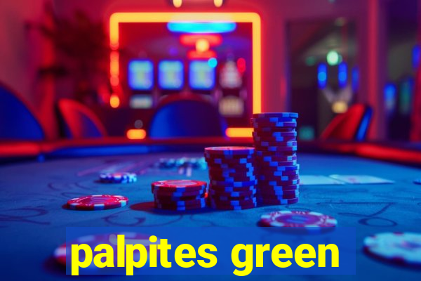 palpites green