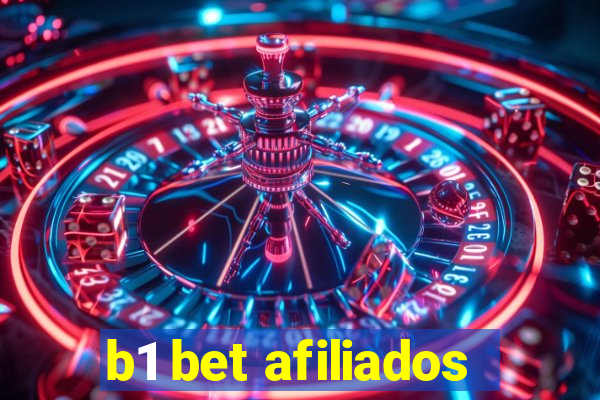 b1 bet afiliados