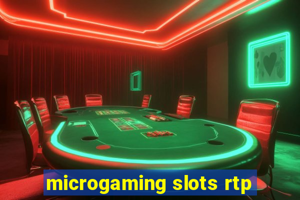 microgaming slots rtp