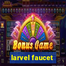 larvel faucet