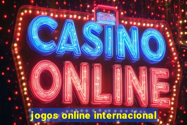 jogos online internacional