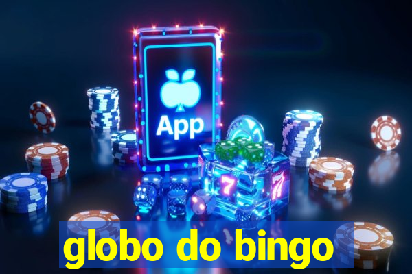 globo do bingo