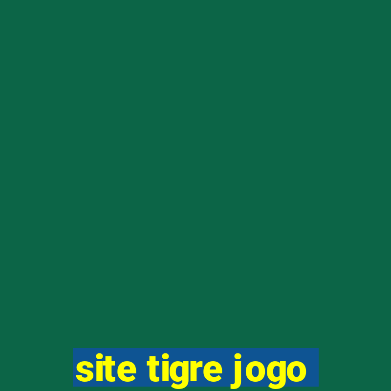 site tigre jogo