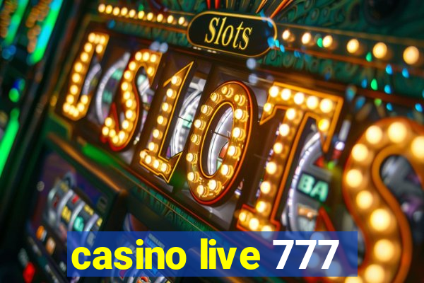 casino live 777