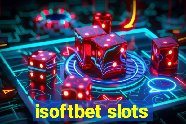 isoftbet slots