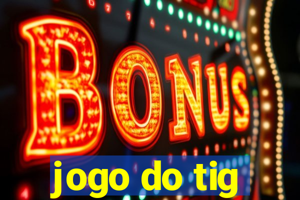 jogo do tig