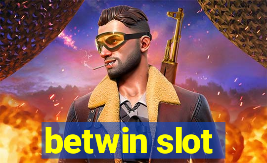 betwin slot