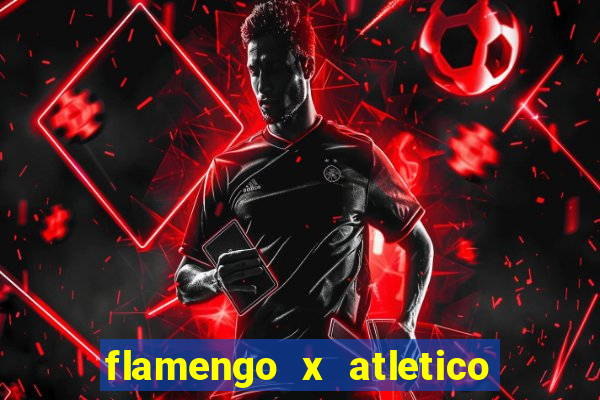 flamengo x atletico mineiro futemax