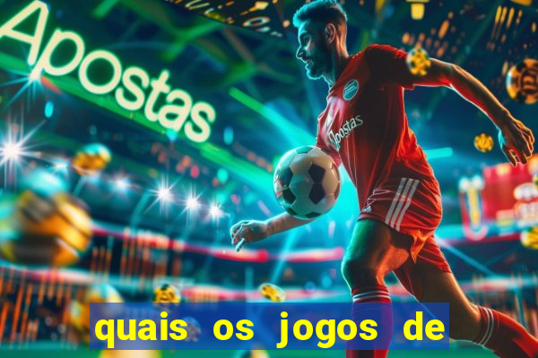 quais os jogos de hoje do brasileirao