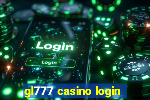 gl777 casino login