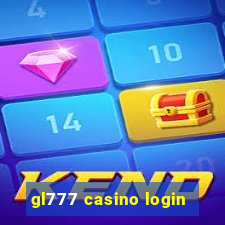 gl777 casino login