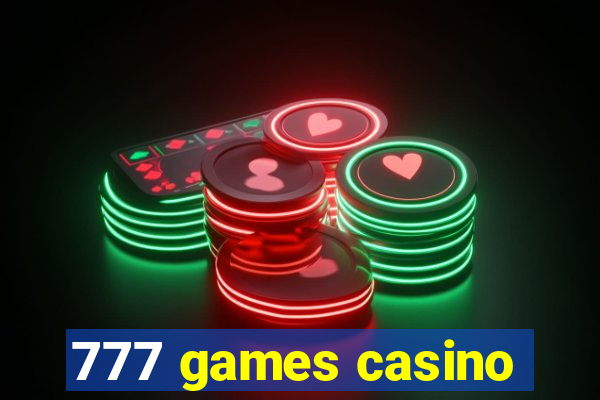 777 games casino