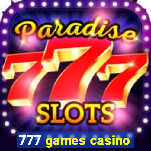 777 games casino