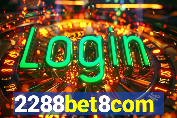 2288bet8com