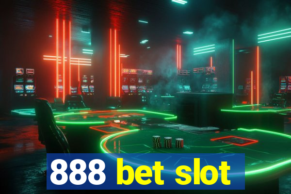 888 bet slot