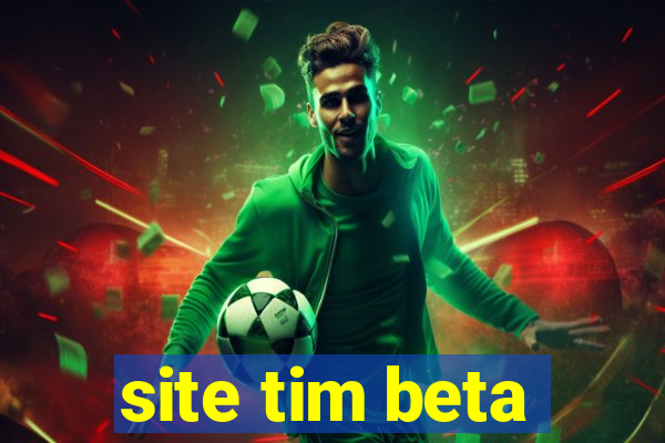 site tim beta