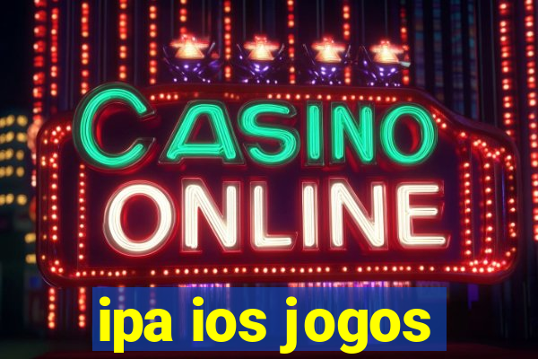 ipa ios jogos