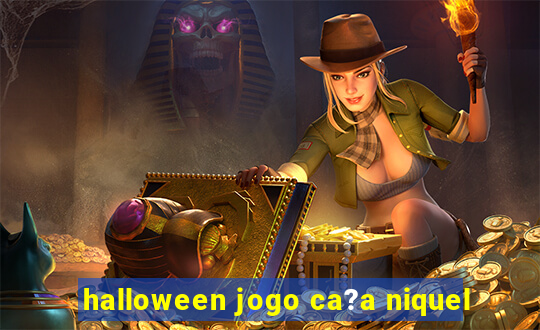 halloween jogo ca?a niquel