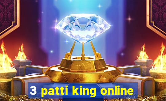 3 patti king online