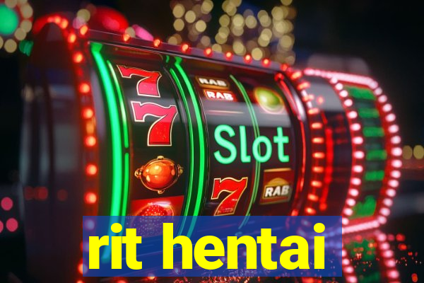 rit hentai