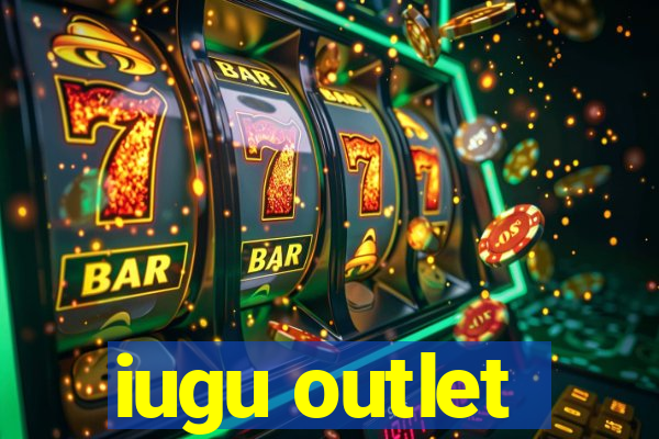 iugu outlet