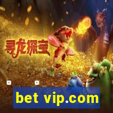 bet vip.com