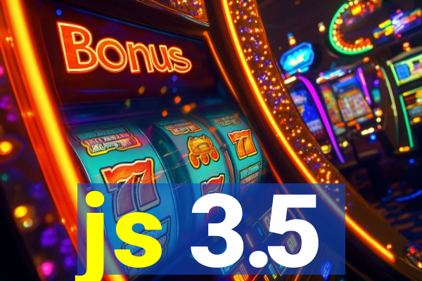 js 3.5