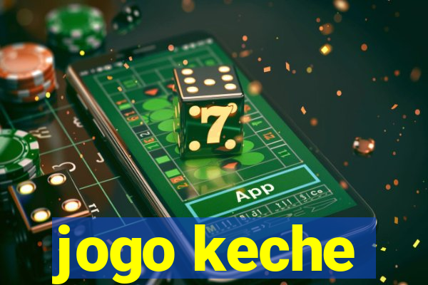 jogo keche