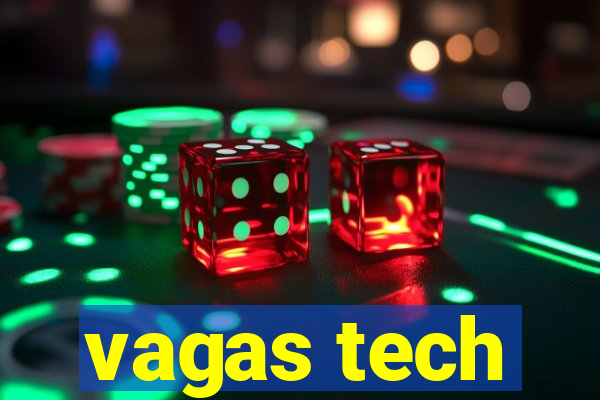 vagas tech