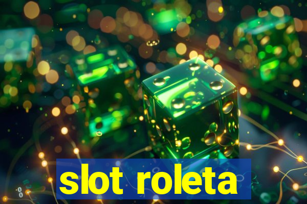 slot roleta