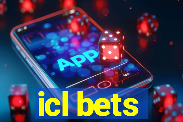 icl bets