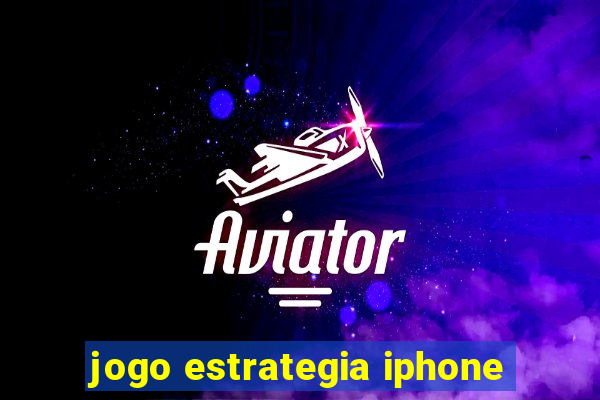 jogo estrategia iphone