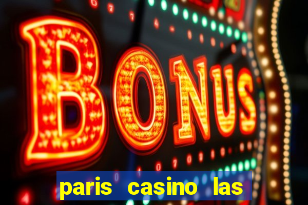 paris casino las vegas restaurants