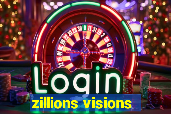 zillions visions