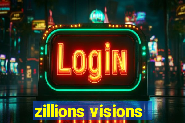 zillions visions