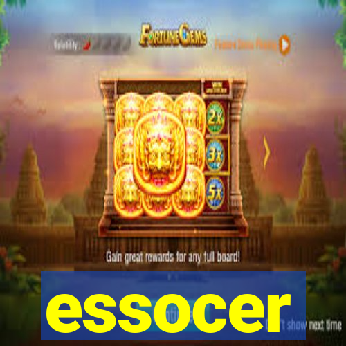 essocer