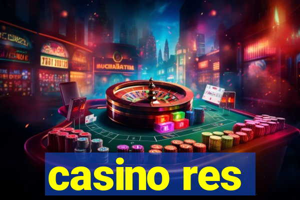 casino res