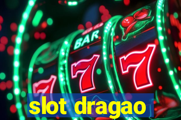 slot dragao