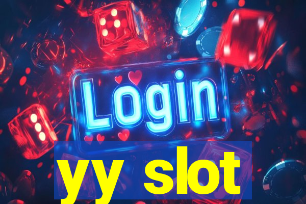 yy slot